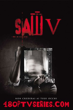 Download Saw V (2008) 700MB Full Hindi Dual Audio Movie Download 720p Bluray Free Watch Online Full Movie Download Worldfree4u 9xmovies