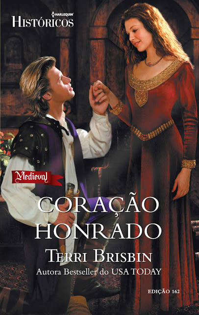 Coração Honrado Harlequin Históricos - ed.162 - Terri Brisbin