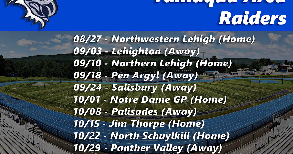 HIGH SCHOOL FOOTBALL Tamaqua Area Raiders Football Schedule 2021