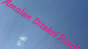 [PENARIKAN] Amalan Menditeksi Benda Pusaka Tanpa Puasa √