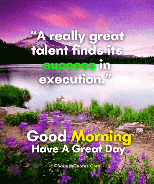 150+ Beautiful Good Morning Quotes (Inspirational, Love, Friend, Life