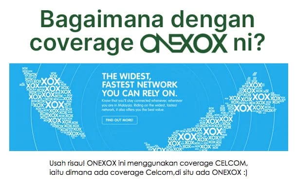 Semak Coverage ONEXOX Semak Coverage ONEXOX