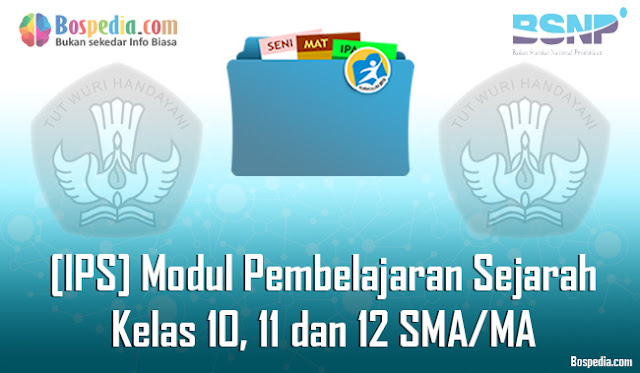 [IPS] e-Modul Pembelajaran Sejarah Kelas 10, 11 dan 12 SMA/MA