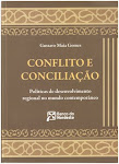 CONFLITO E CONCILIAÇÃO (Política Regional no Mundo Contemporâneo), 2011