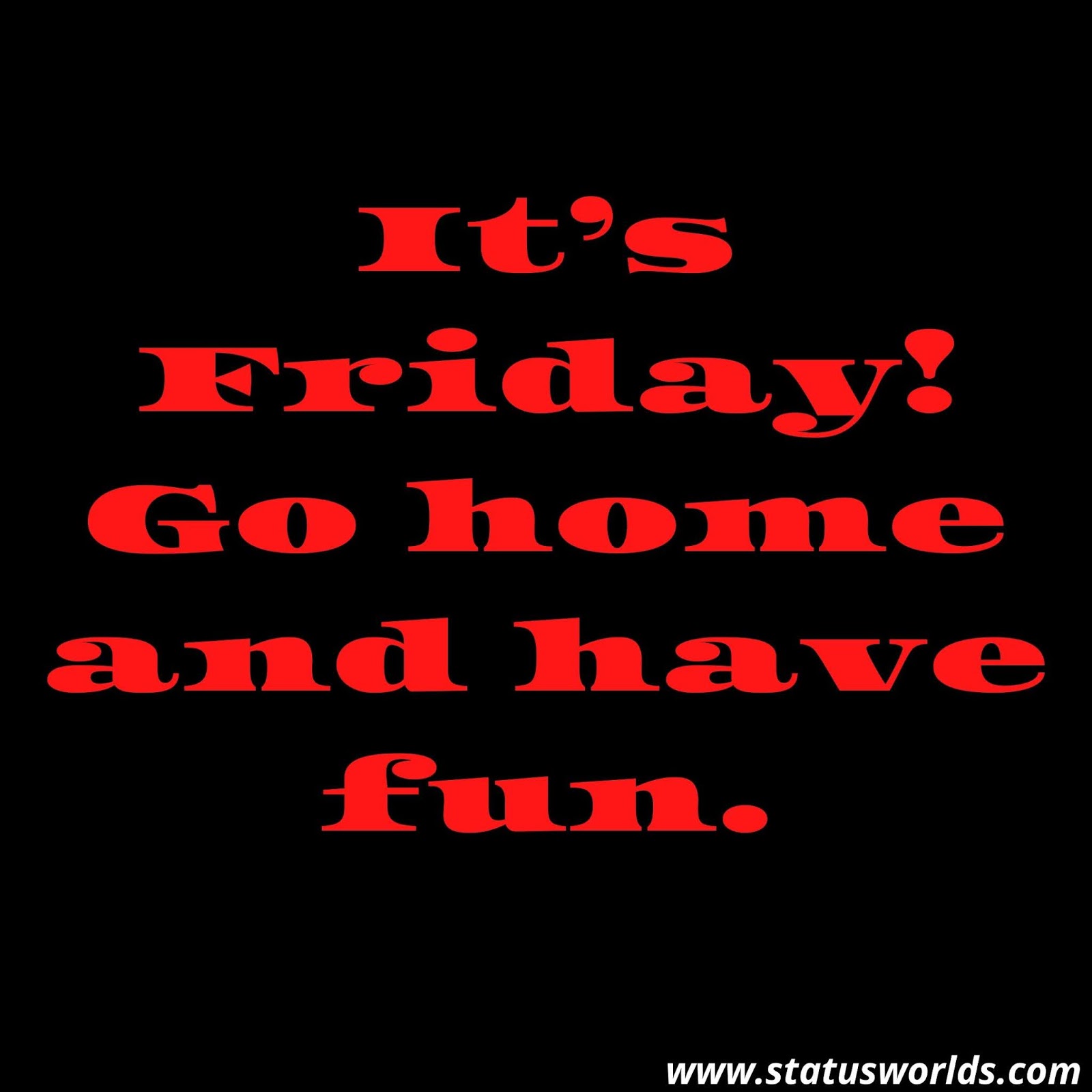 Friday Status, Short Friday Captions & Friday Quotes [ 2021 ] For