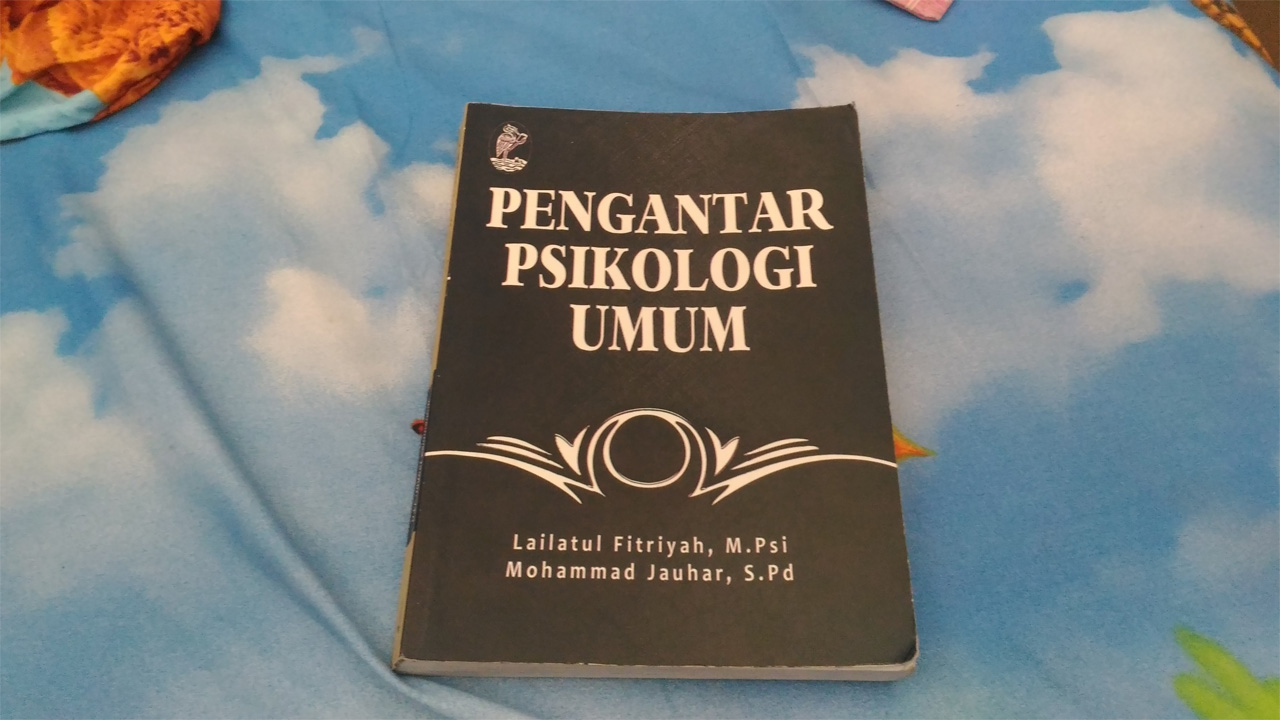 [Review] Pengantar Psikologi Umum Lailatul Fitriyah dan