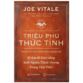 Triệu Phú Thức Tỉnh - Bí Kíp Để Khơi Dòng Suối Nguồn Thịnh Vượng Trong Tâm Thức ebook PDF-EPUB-AWZ3-PRC-MOBI