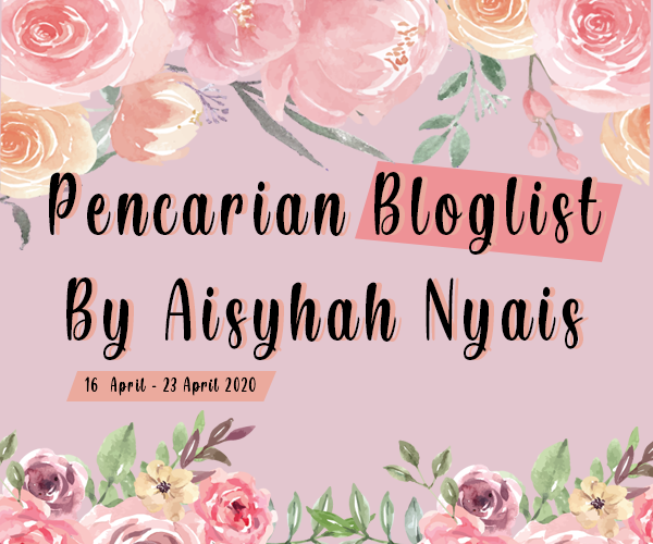  Pencarian Bloglist By Aisyhah Nyais
