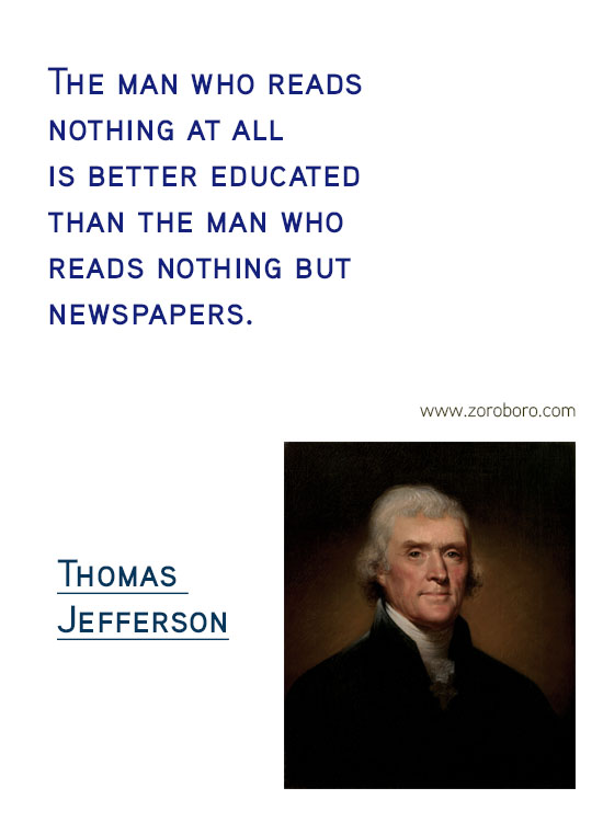 Thomas Jefferson Quotes. Thomas Jefferson on Freedom, Thomas Jefferson on Government, Thomas Jefferson on Politics, Thomas Jefferson on Atheism, Thomas Jefferson on Religion, Thomas Jefferson on Inspiration & Thomas Jefferson on Principle. Thomas Jefferson Philosophy