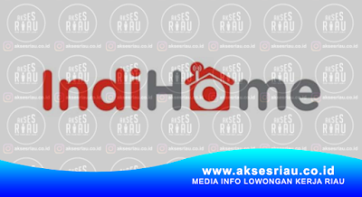 IndiHome Pekanbaru