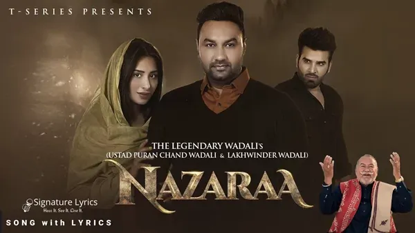 Nazaraa Lyrics - Ustad Puran Chand Wadali and Lakhwinder Wadali