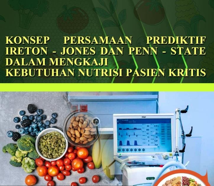 KHD Production Konsep Persamaan Prediktif Ireton Jones Dan Penn