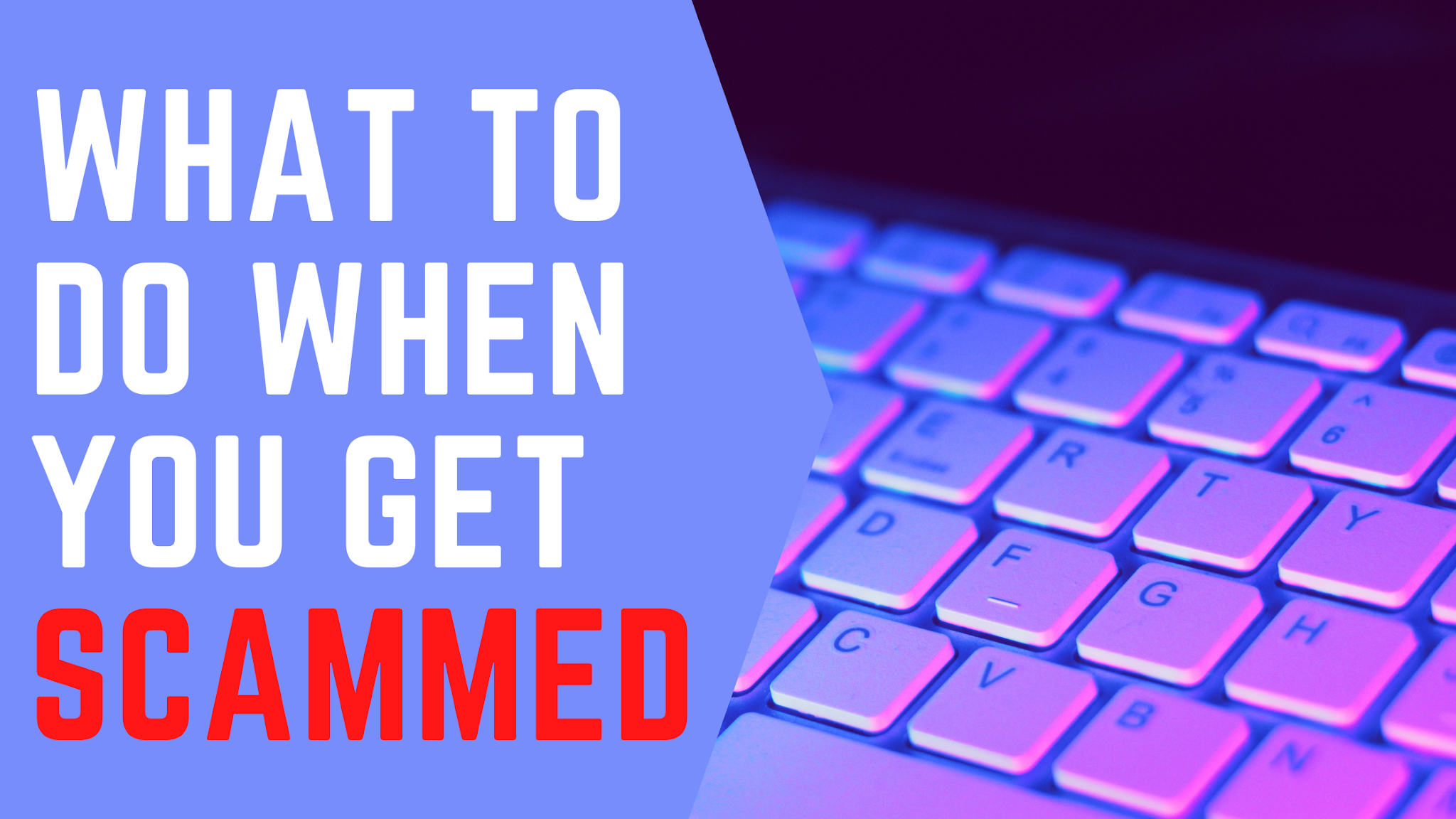 [Full Guide] What to do when you get scammed online India The Tech Trackers