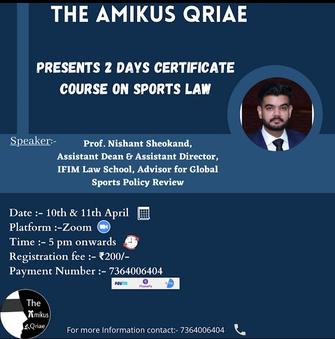 TWO DAYS CERTIFICATE COURSE ON SPORTS LAW @ THE AMIKUS QRIAE