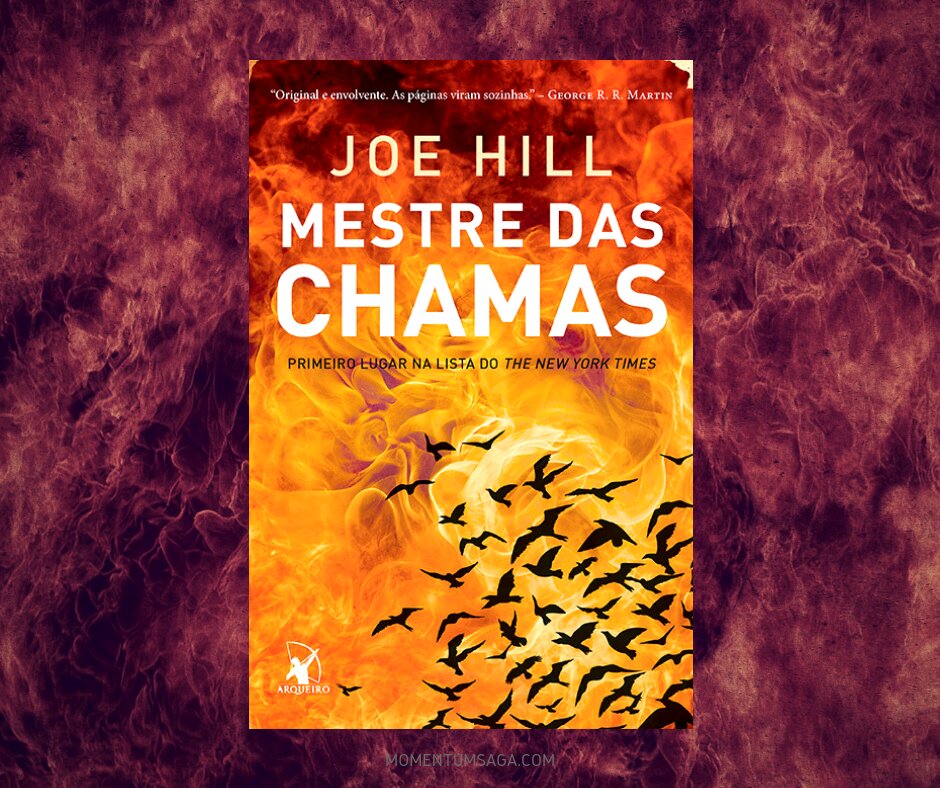 Resenha: Mestre das Chamas, de Joe Hill Resenha: Mestre das Chamas, de Joe Hill
