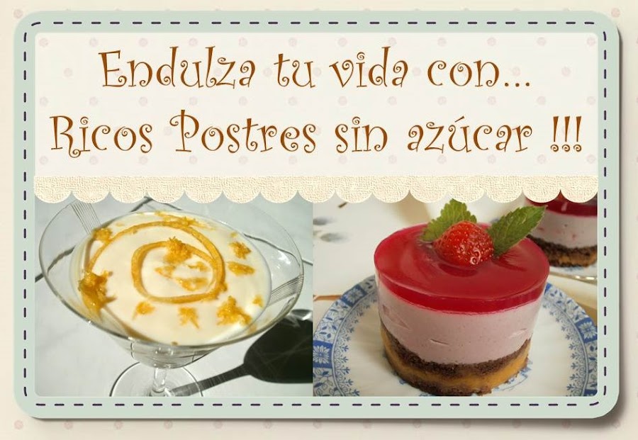 endulza tu vida con ricos postres sin azúcar