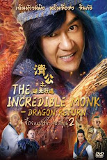 The Incredible Monk Dragon Return (2018) จี้กง คนบ้าหลวงจีนบ๊องส์ ภาค 2