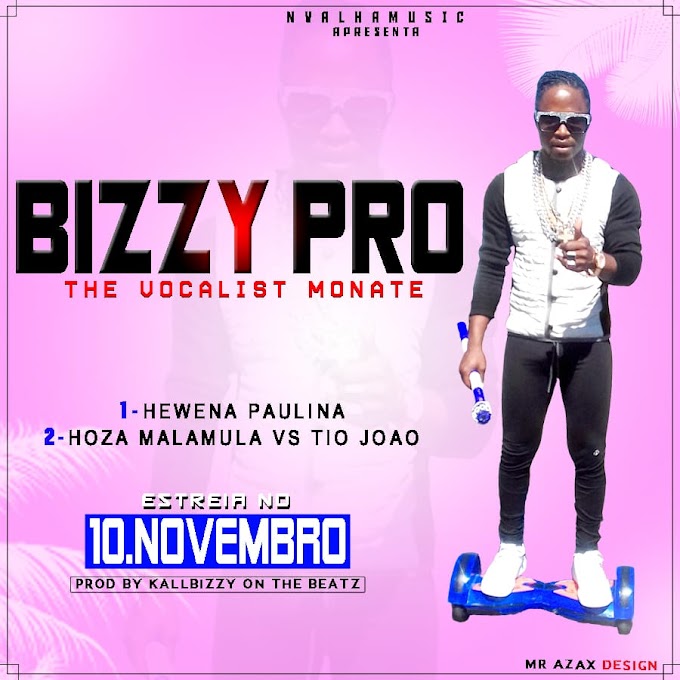 BIZZY PRO-PAULINA(ESCLUSIVO 2019)[DOWNLOAD MP3]