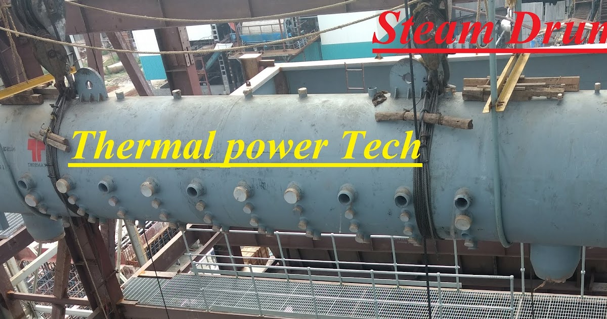 Steam Drum Thermal Power Tech
