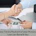 How Timely Payment of your Personal Loan can Benefit You