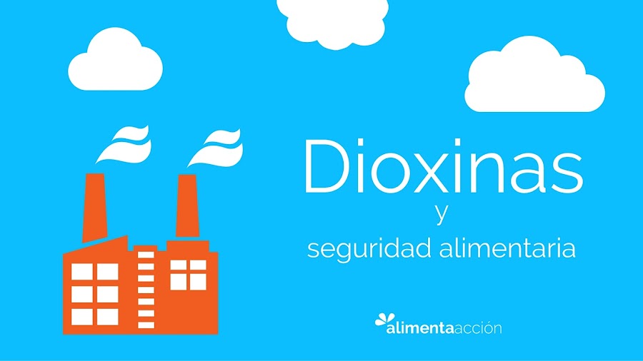 dioxinas y dieta, dioxinas y alimentación, dioxinas y cáncer