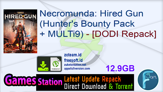 Necromunda Hired Gun (Hunter’s Bounty Pack + MULTi9) – [DODI Repack]