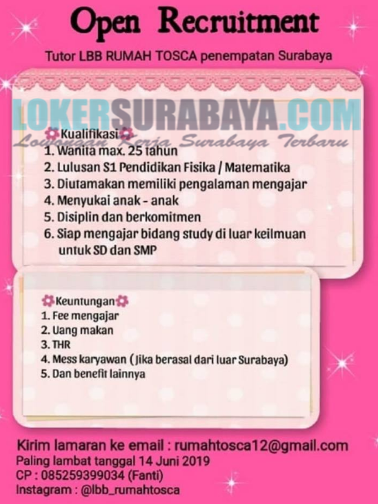 Lowongan Kerja Surabaya Terbaru Di Lbb Rumah Tosca Juni 2019 Lowongan Kerja Surabaya Januari 2021 Lowongan Kerja Jawa Timur Terbaru