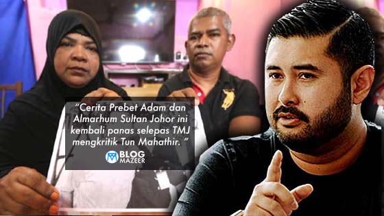 Tak Sanggup Lihat TMJ Terus Difitnah, Keluarga Prebet Adam Nafi Adik Dibunuh Almarhum Sultan Tak Sanggup Lihat TMJ Terus Difitnah, Keluarga Prebet Adam Nafi Adik Dibunuh Almarhum Sultan