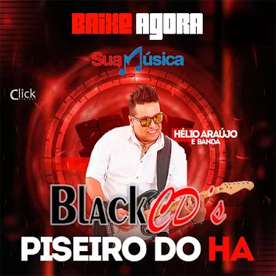 Hélio Araújo e Banda - Piseiro do HA - Novembro - 2019