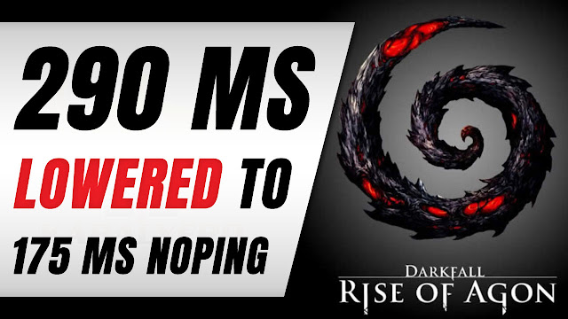 DARKFALL RISE OF AGON, Ping Lowered From 290 ms Down To 175 ms?