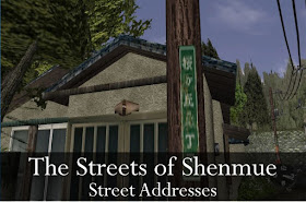 The Streets of Shenmue: Street Addresses