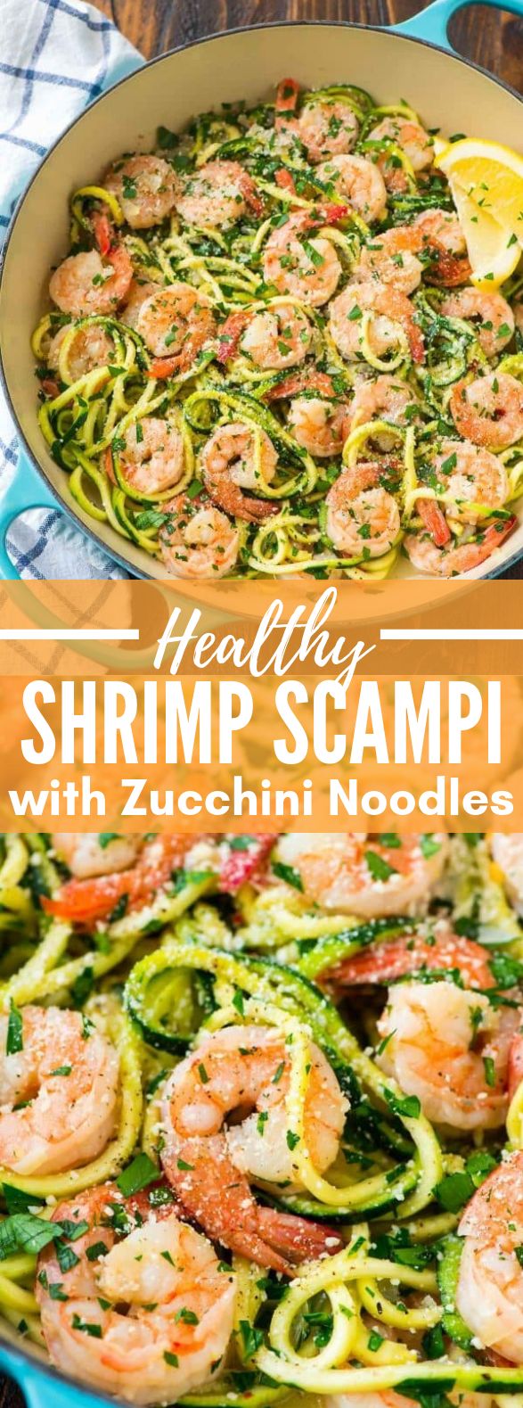 Healthy Shrimp Scampi with Zucchini Noodles #healthydiet #lowcarb