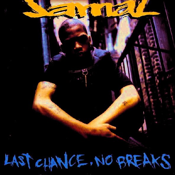 JAMAL - LAST CHANCE, NO BREAKS (1995)