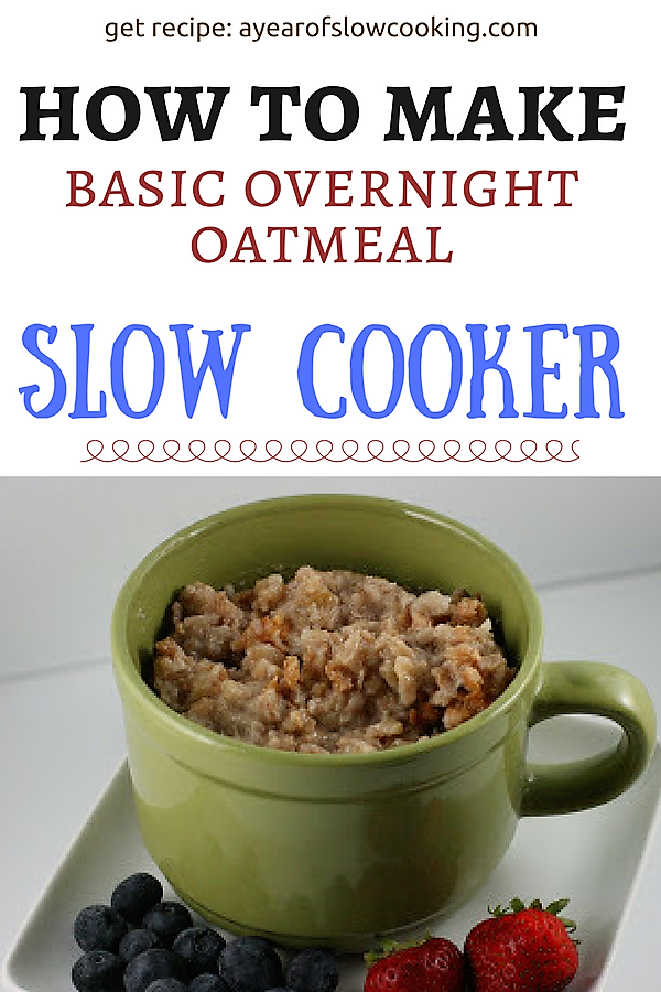 Basic Overnight Oatmeal Slow Cooker Recipe A Year of Slow Cooking