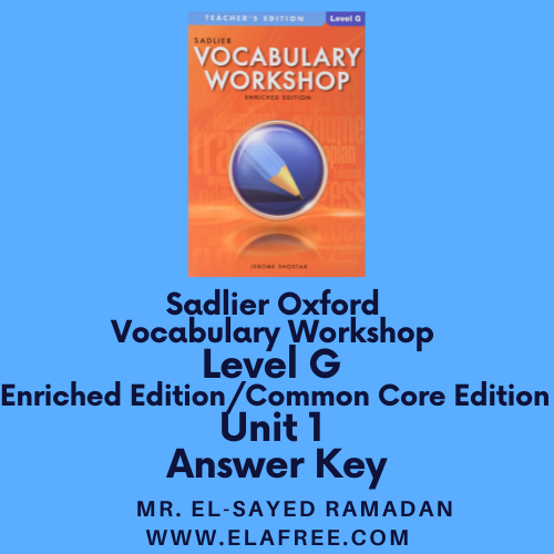 Sadlier Vocabulary Workshop Level G Unit 1 Answers