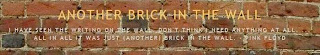 Another Brick in the Wall