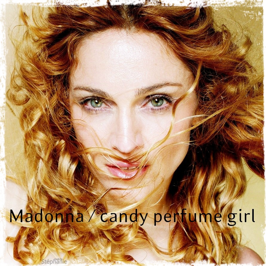 Madonna FanMade Covers Candy Perfume Girl