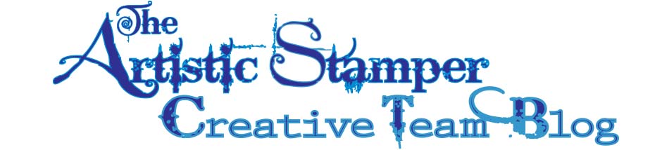 The Artistic Stamper Creative Team Blog