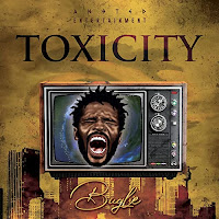 Bugle - Toxicity