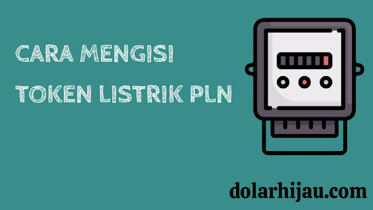 cara mengisi token listrik prabayar PLN