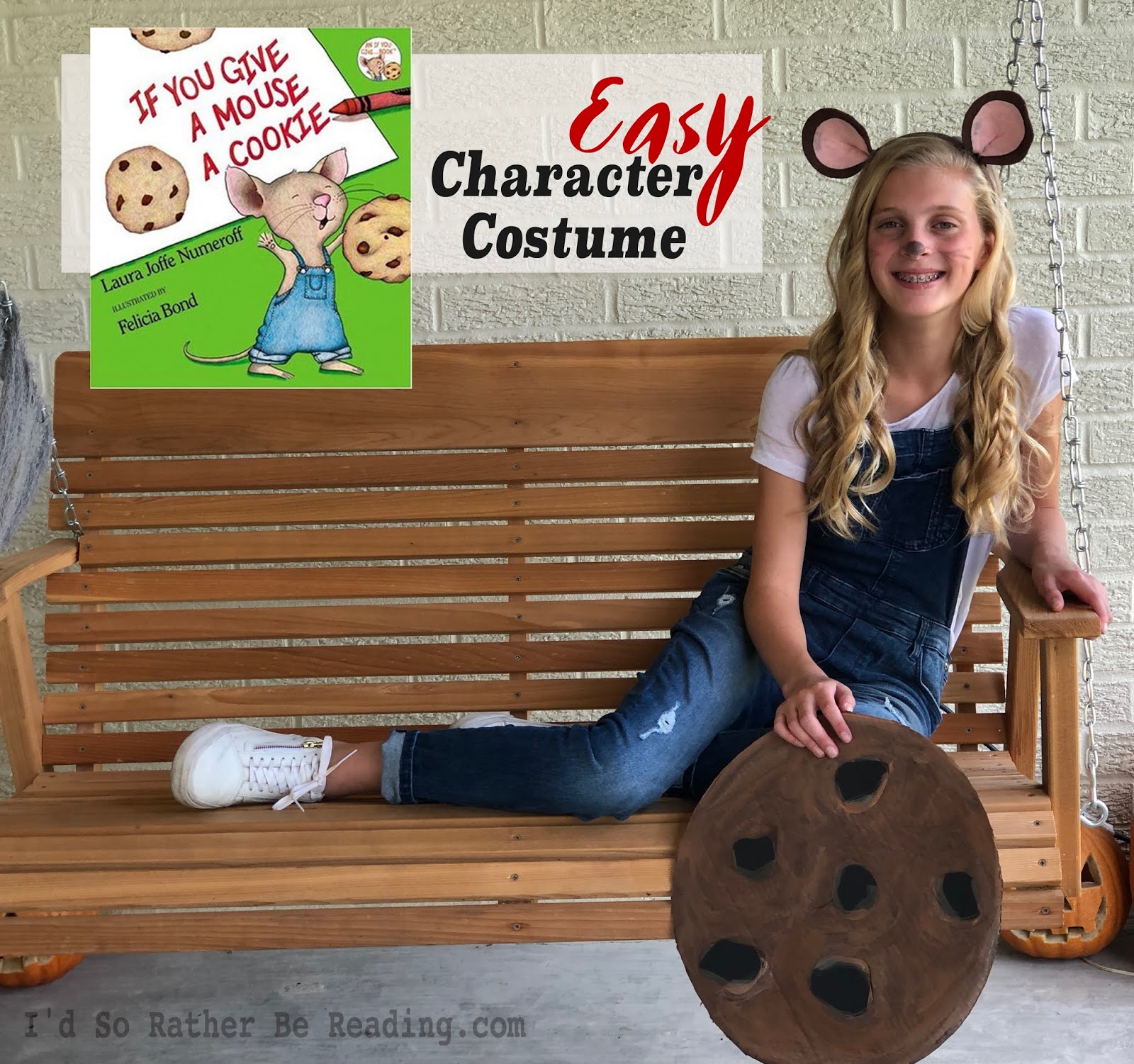 I d So Rather Be Reading Easy Character Costume If You Give A Mouse A I d So Rather Be Reading Easy Character Costume If You Give A Mouse A