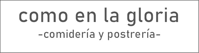 Como en la Gloria: Comidería y Postrería 