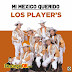 Descargar CD| Los Player's | Mi México Querido | Album | MEGA | Mediafire | Disco Completo
