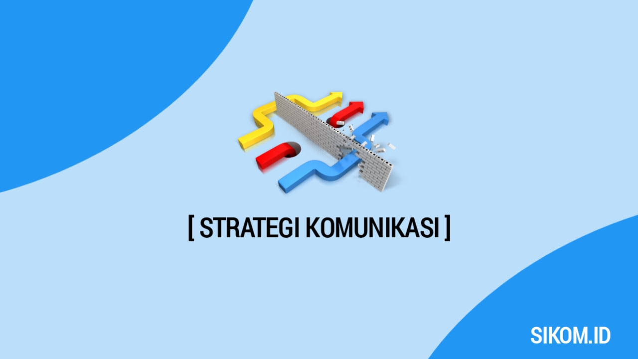 Strategi Komunikasi