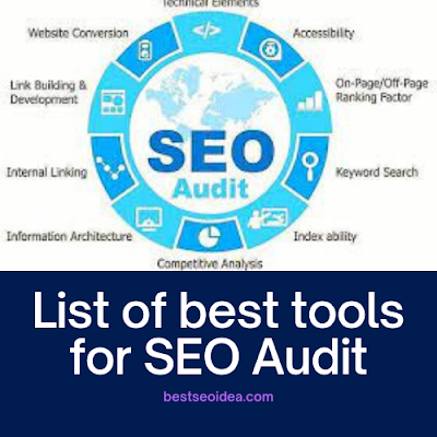 How to find best tool for SEO audit? 11 best SEO audit tools to secure ranking-Best SEO Idea best tool for SEO audit