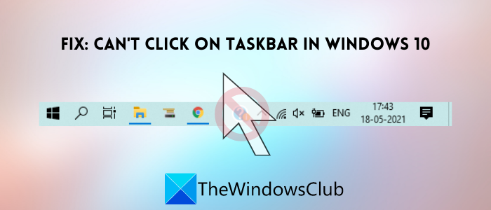 Windows 10에서 작업 표시줄을 클릭할 수 없음