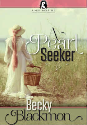 Church of Christ Women Authors: A Pearl Seeker by Becky Blackmon