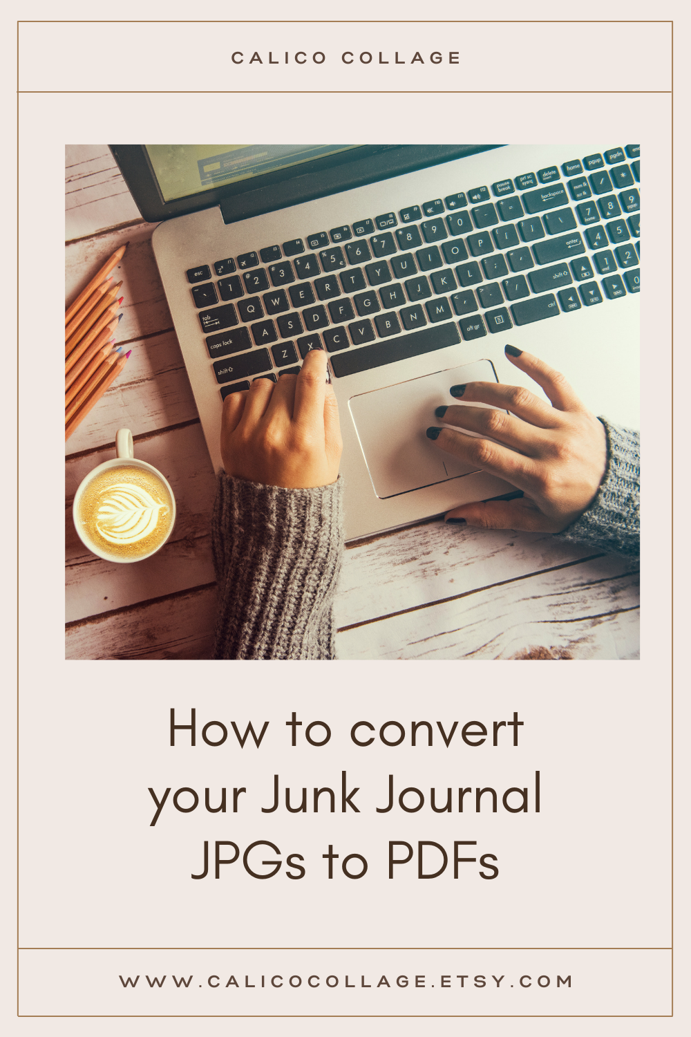 Calico Collage Junk Journal Printable Ephemera How to convert your