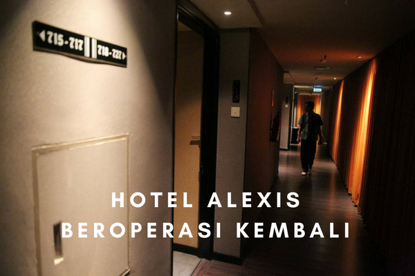 Alexis Beroperasi Kembali, Ini Penjelasan Pengelola Hotel, Katanya Cuma
