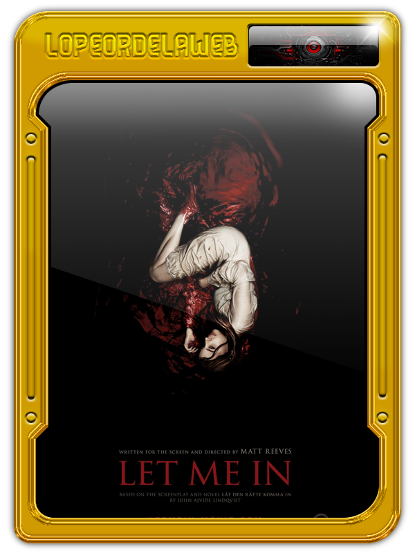 Let Me In (Déjame Entrar) (2010) [BrRip-720p-Dual-Mega]